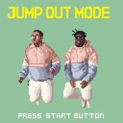 Jump Out Mode