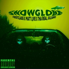 $now Gl0be Ft Tha Real Juliano, Matt Live