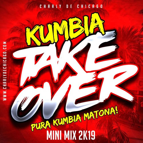 Kumbia Takeover 1 [MiniMix]