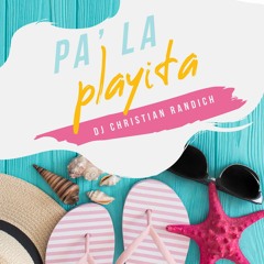 Pa´la playita (Mix Verano 2019)