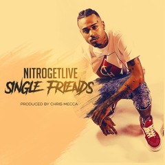 Single Friends (Prod by Chris Mecca)