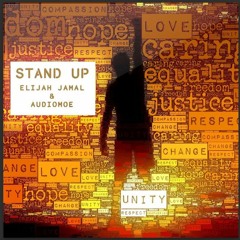 Stand Up - Audiomoe Feat Elijah Jamal
