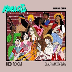 DJ ALPHA REDROOM COMPILATION 2019 (MIAMI CLUB)