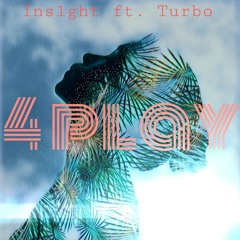 4 play ft. Turbo