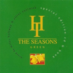 587 - Hard Times - The Seasons 'Green' mixed by Miles Hollway & Elliot Eastwick (1996)