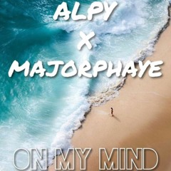 On My Mind (feat. MajorPhaye)