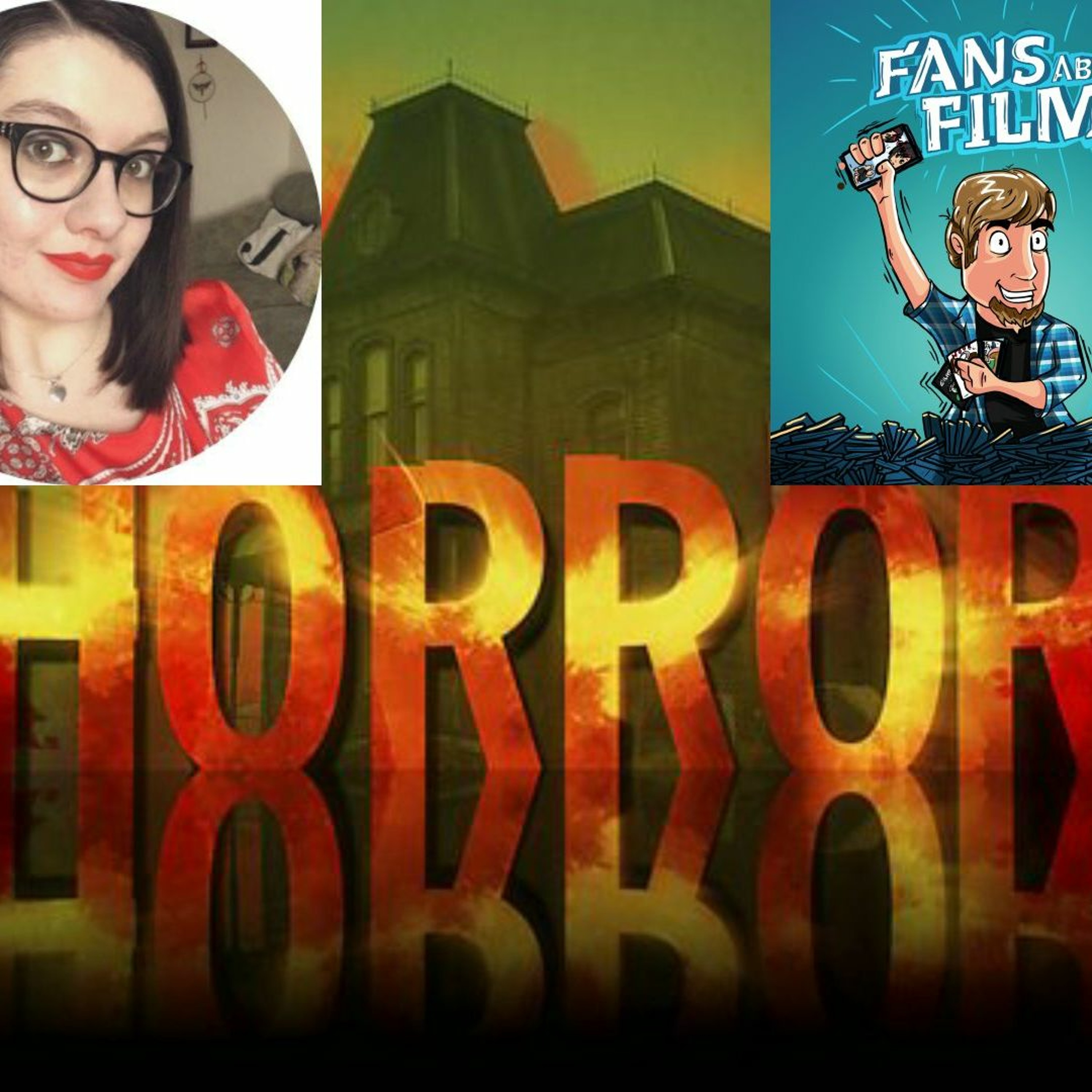 Fans About Films 33: Horror (with Lucy Buglass)(English)