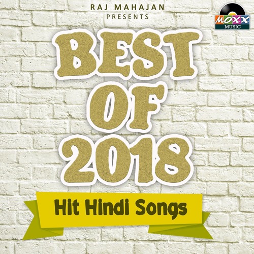 Listen to Kamli Yaar Di by Music Manoranjan in Best Of 2018 - Hit Hindi  Songs playlist online for free on SoundCloud