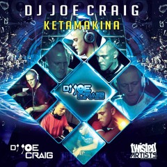 Dj Joe Craig - Ketamakina (Original Mix)*FREE DOWNLOAD