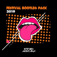 StevenMontana - Festival Bootleg Pack 2019