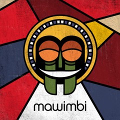 MAWIMBI - MIXES & LIVE RECORDINGS
