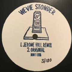 Wevie Stonder ‎– Ton Wah (Jerome Hill Remix)
