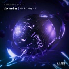 alex martian - God Complex