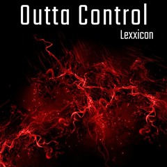Outta Control