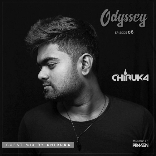 ODYSSEY Guest Mix by CHIRUKA (SL)