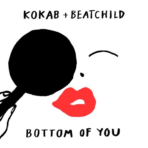 Kokab & Beatchild- Bottom Of You