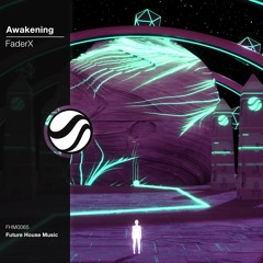 FaderX - Awakening