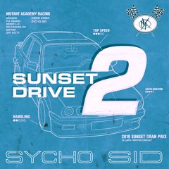 Sunset Drive 2 [Full Album Stream]