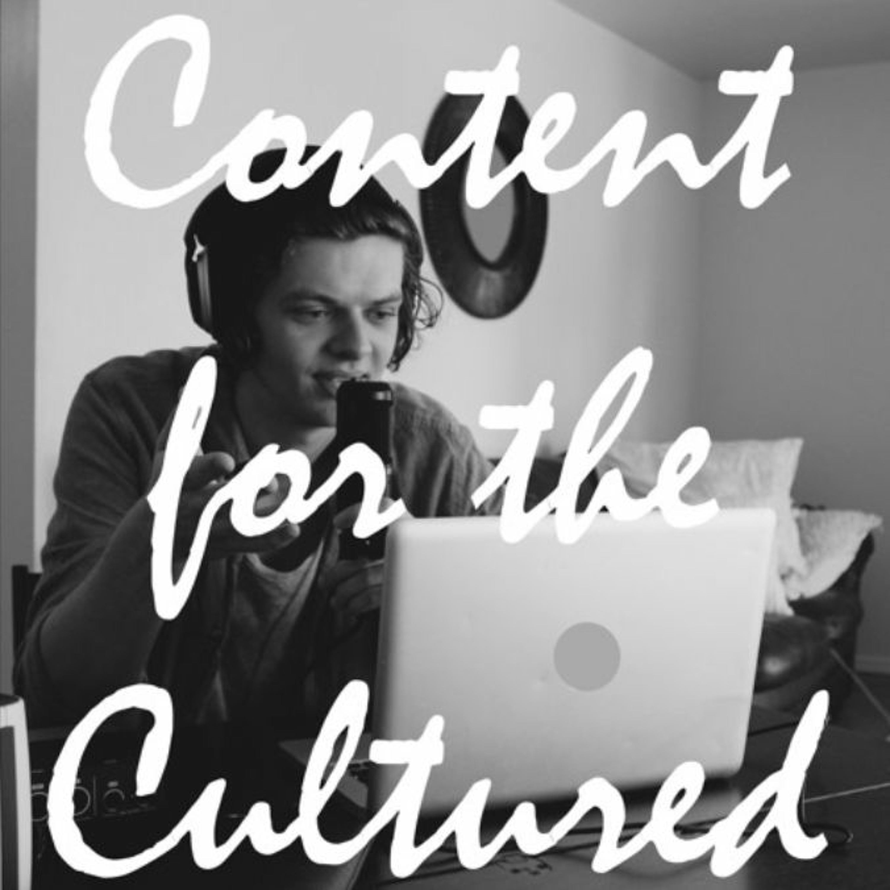 Content for the Cultured