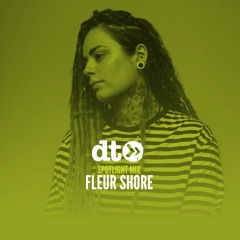 Spotlight Mix; Fleur Shore
