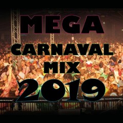Mega Carnaval MIX 2019
