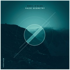 Basil O'Glue - False Geometry (Original Mix) | Mogador 009