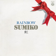 Rainbow Part2 Sumiko Yamagata