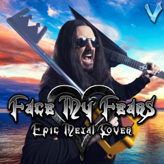 Kingdom Hearts 3 - Face My Fears [EPIC METAL COVER] (Little V)