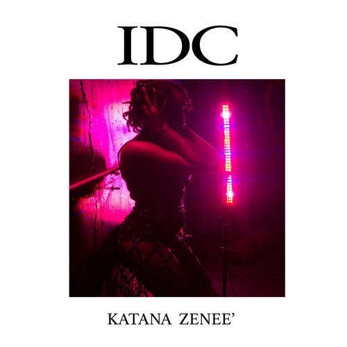 Katana Zenee' - IDC
