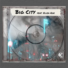 Kuoga. - Big City (feat. Eliza Roe)