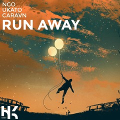 NGO & UKato - Run Away (ft. Caravn) [Run The Trap Premiere]