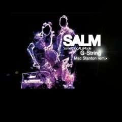 SALM -G-String(Mac Stanton Remix)