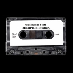 MEMPHIS PHONK