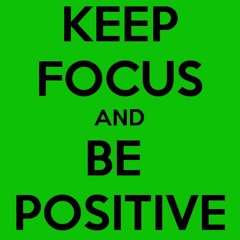KEEP FOCUS AND BE POSITIVE MIX [NEW ROOTZ 2k12-13]