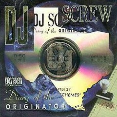 DJ Screw - Still - Chapter 171 -{VERY RARE SONG}