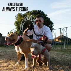 Always Flexing (Prod. MONK BHZ)