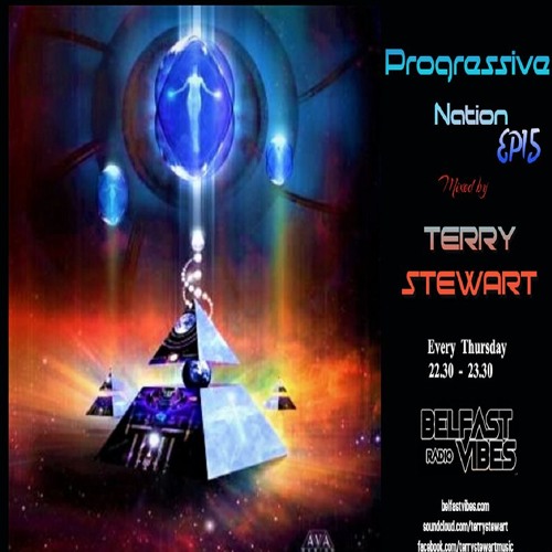 Progressive Nation Ep15 🕉 (Progressive Psy-trance)