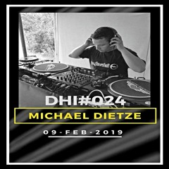 MICHAEL DIETZE - DHI Podcast # 24 (Feb 2019)