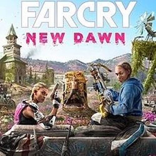 Far Cry New Dawn Songs