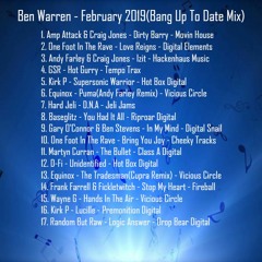 Ben Warren - February 2019(Bang Up To Date Mix)