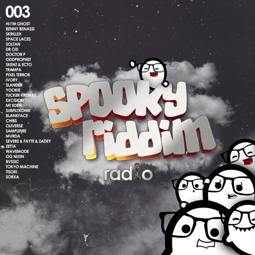 Spooky Riddim Radio #003