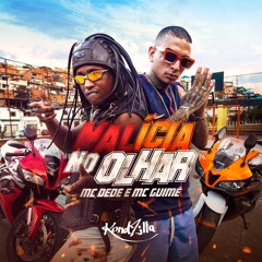 MC Dede e MC Guimê - Malicia No Olhar (DJ RD)