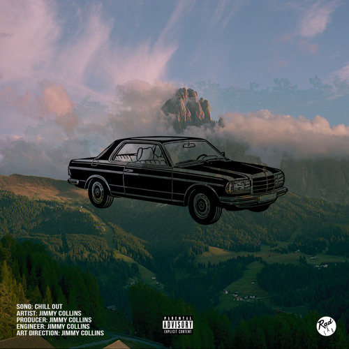 Chill Out (Prod. Jimmy Collins)