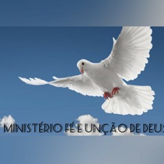 Ministério Fé e Unção de Deus 2 1.mp3