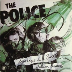 The Police   Message In A Bottle (Chillion Remix)