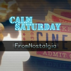 Calm Saturday