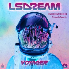 LSDREAM - Godspeed (feat. Sarah Hudson)[Tetranauts Relaunch]