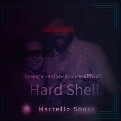 Hard Shell