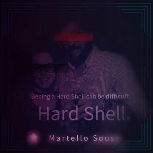 Hard Shell