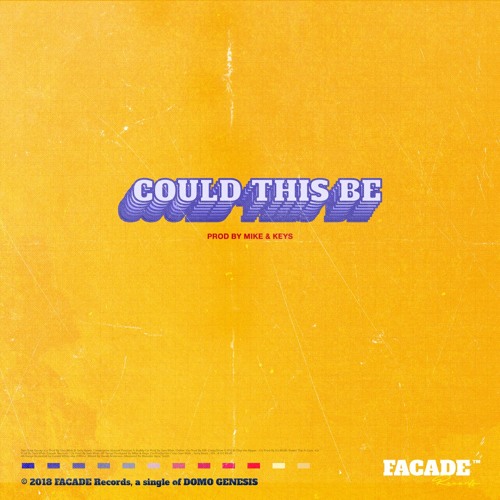 Domo Genesis - Could This Be